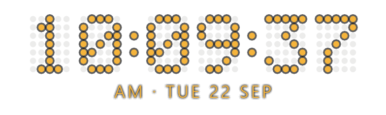 Clock in amber dot-matrix in 12-hour format: 10:09:37 and AM · TUE 22 SEP